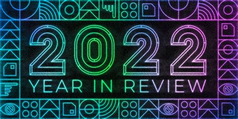 The 2022 Year in Review